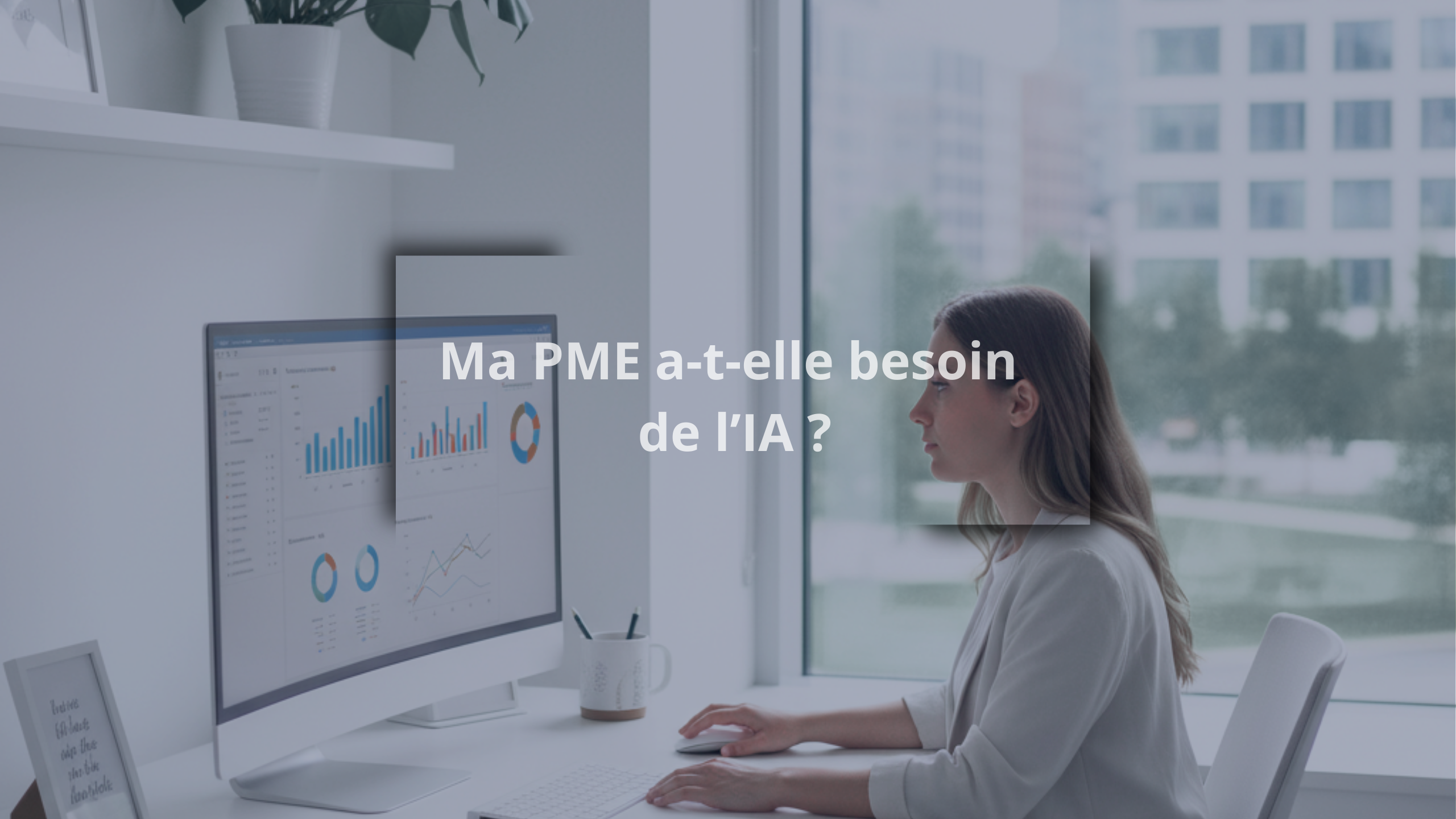 PME: 7 questions essentielles pour savoir si vous avez besoin de l'IA.